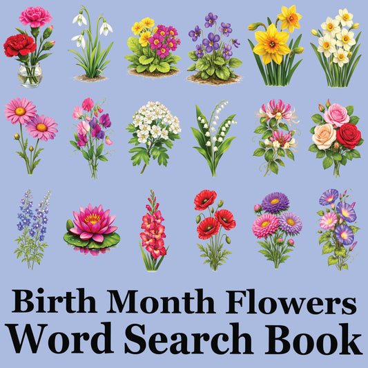 Your Birth Month Flowers Word Search Book