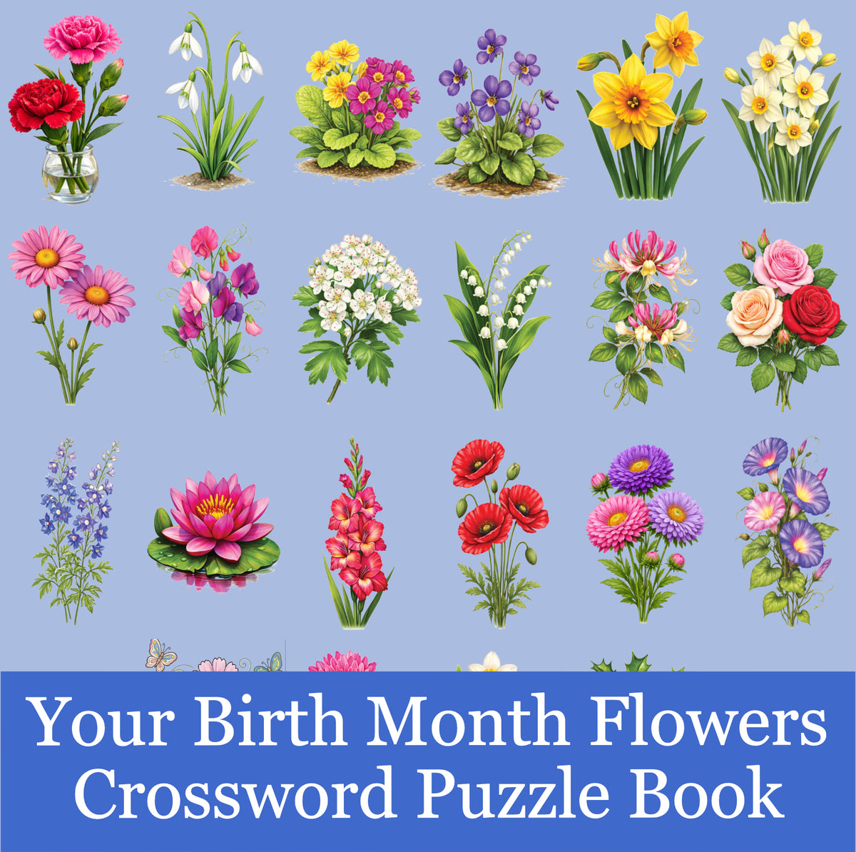 Your Birth Month Flower Crossword Puzzle Book