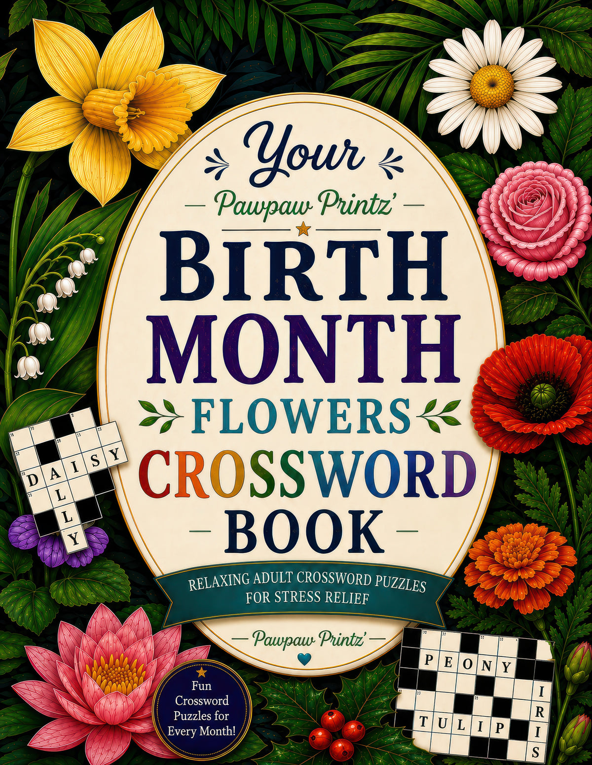 Your Birth Month Flowers Crossword Book